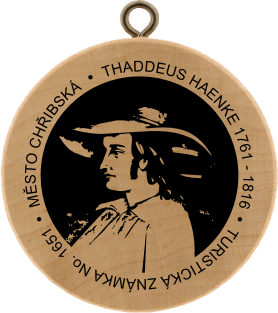 Turistické známky No. 1651 Město Chřibská, Thaddeus Haenke 1761 1816