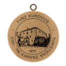 Obrázek č. 1, Turistické známky, No. 1803 - Tvrz Kurovice