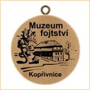 Obrázek č. 1, Suvenýry, No. 222 - Regionální muzeum Fojtství v Kopřivnici
